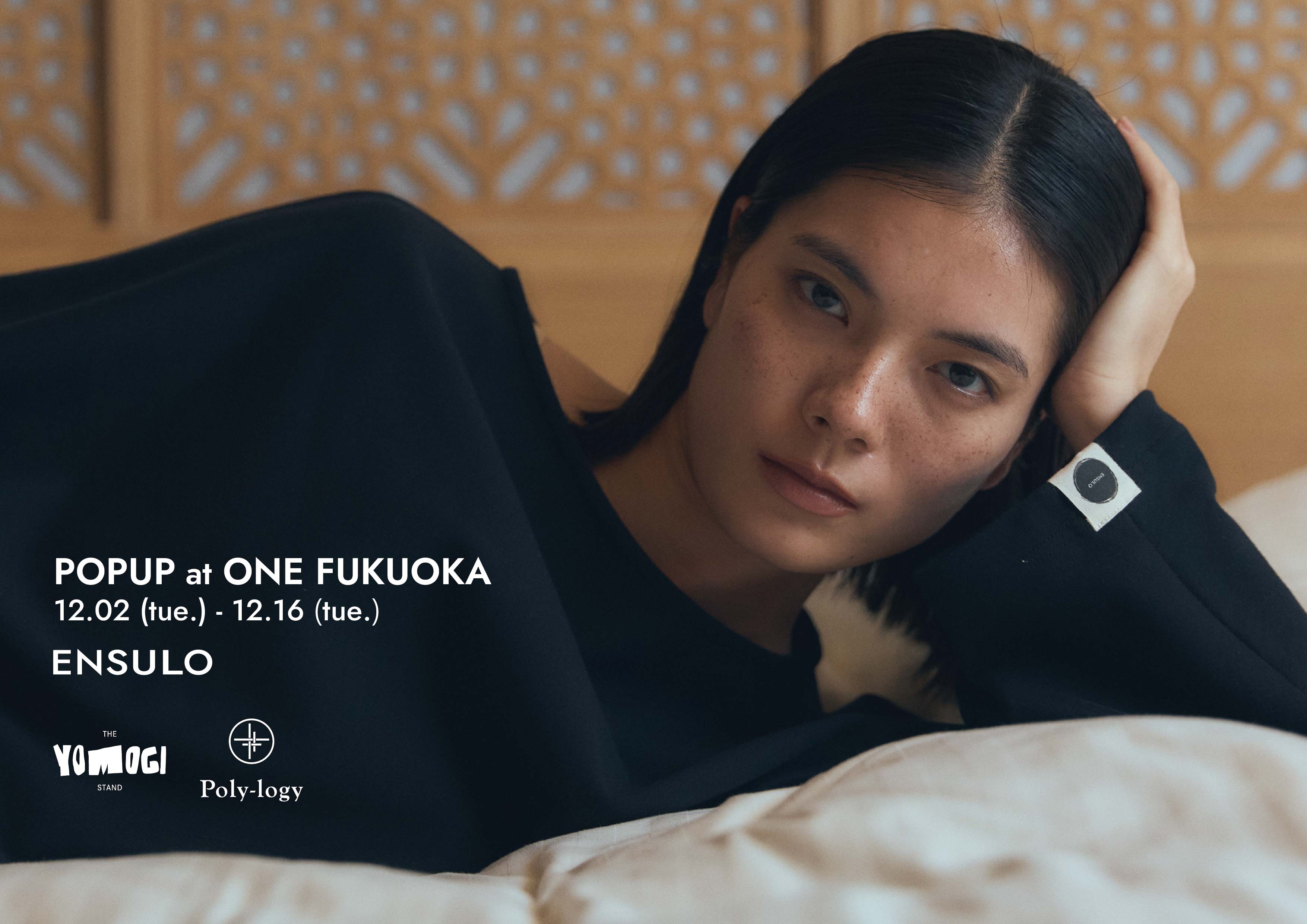 POPUP開催 | 12/2(tue)-12/16(tue) @ONE FUKUOKA BLDG.